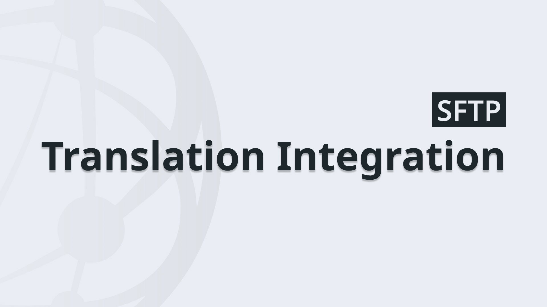 Translation Integration – SFTP Thumbnail