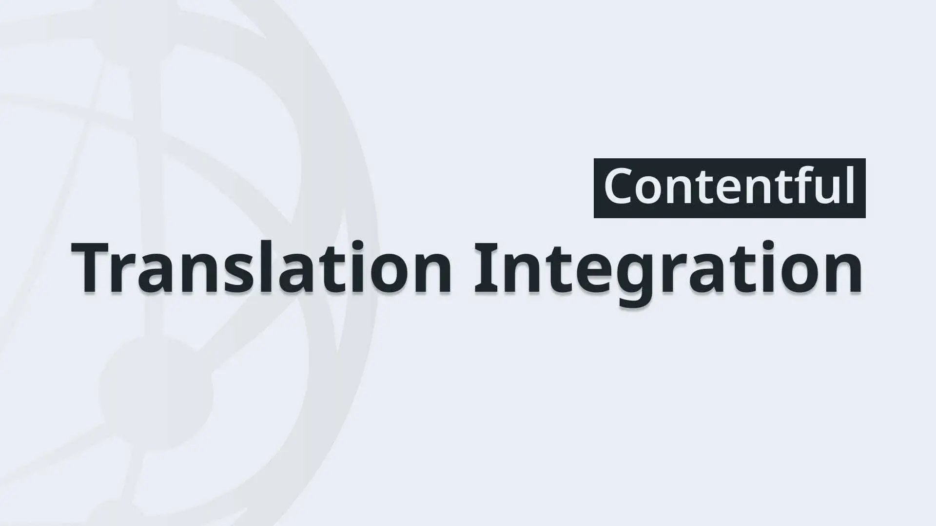 Translation Integration -  Contentful Thumbnail New