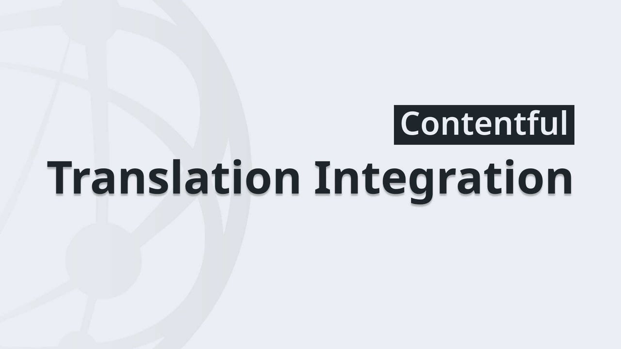 Contentful Translation Integration