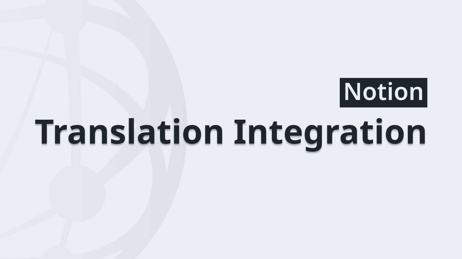 Translation Integration -  Notion Thumbnail