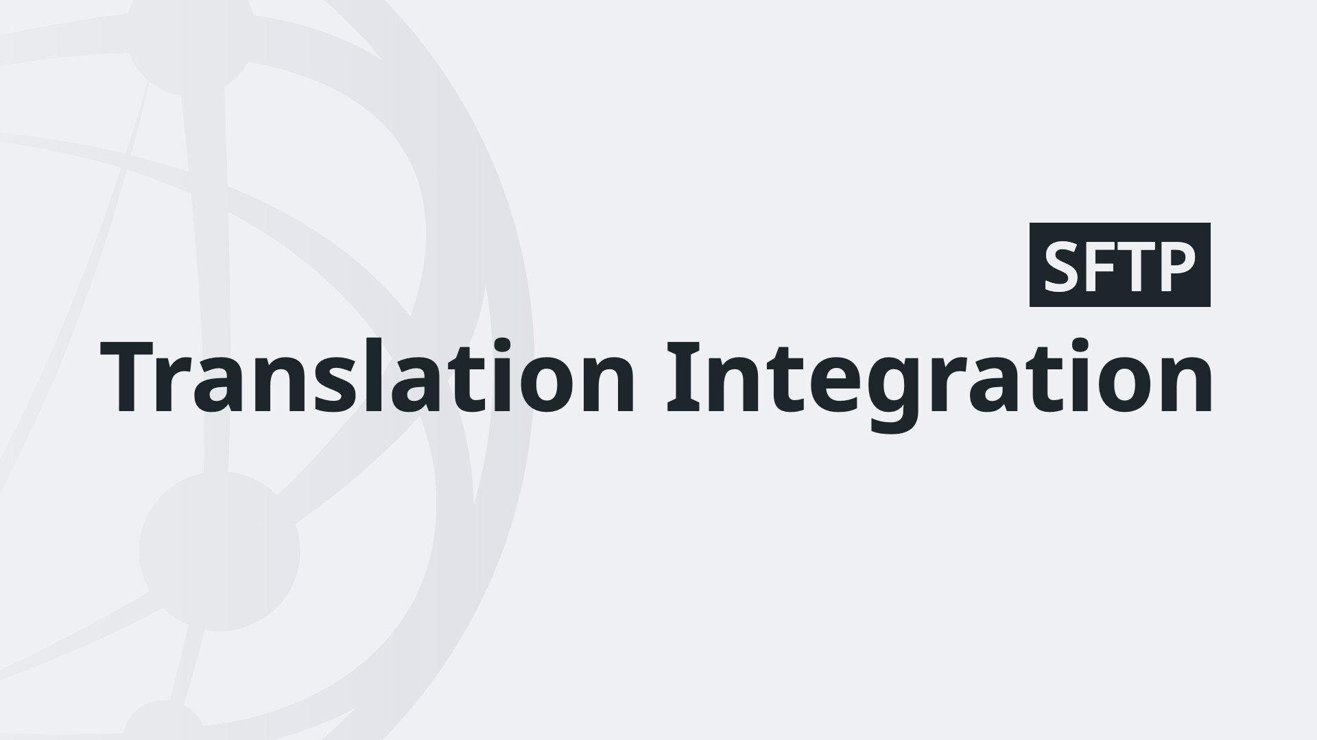 SFTP Translation Integration video