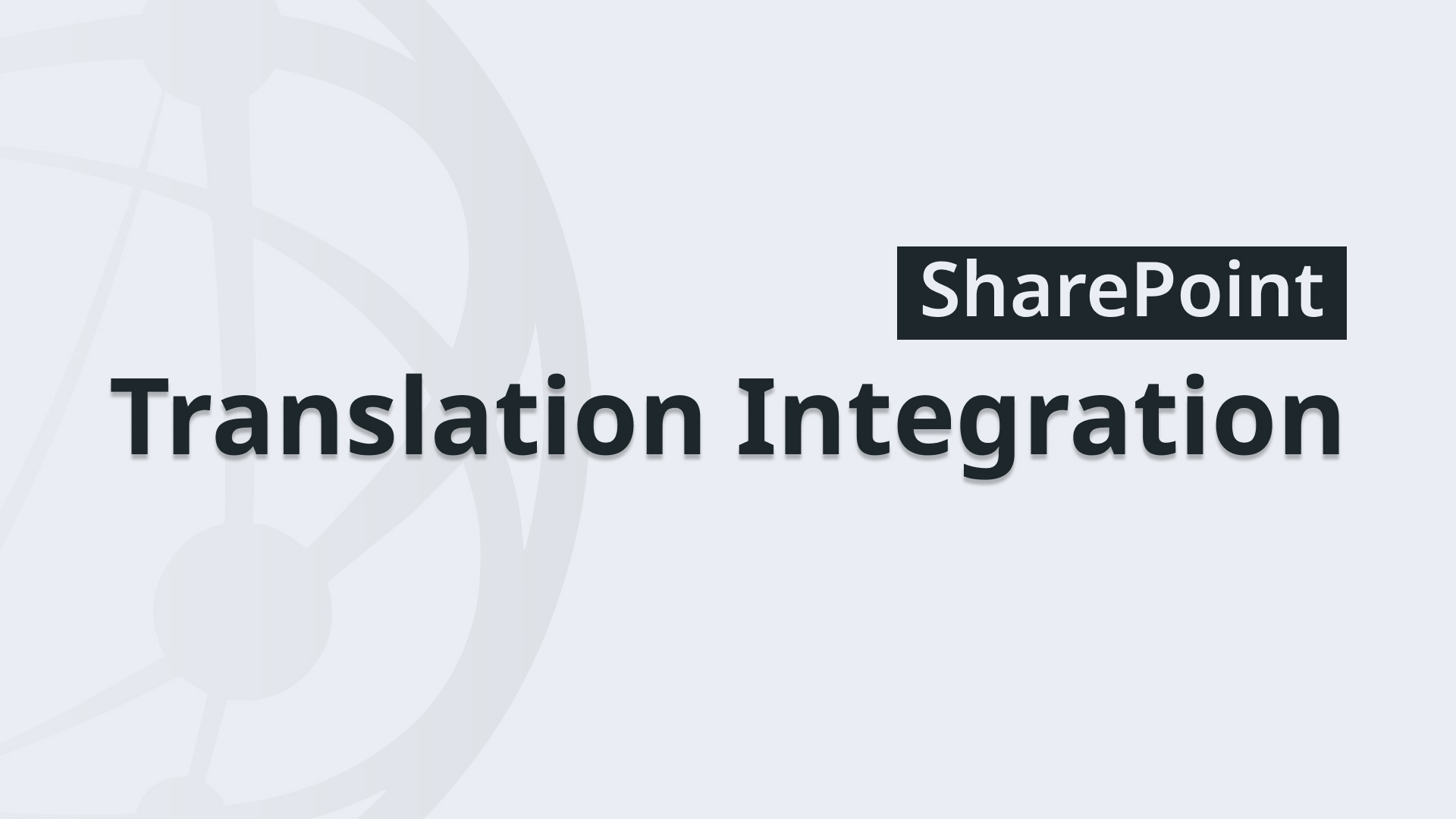SharePoint Translation Integration