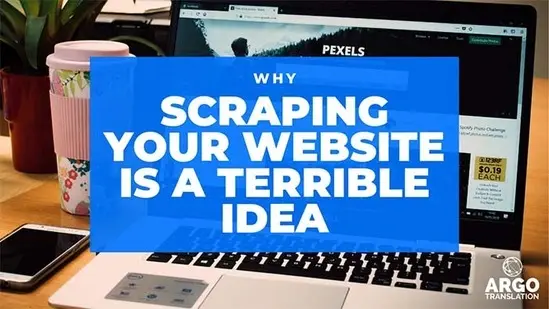 Computer with "why scraping your website is a terrible idea" caption